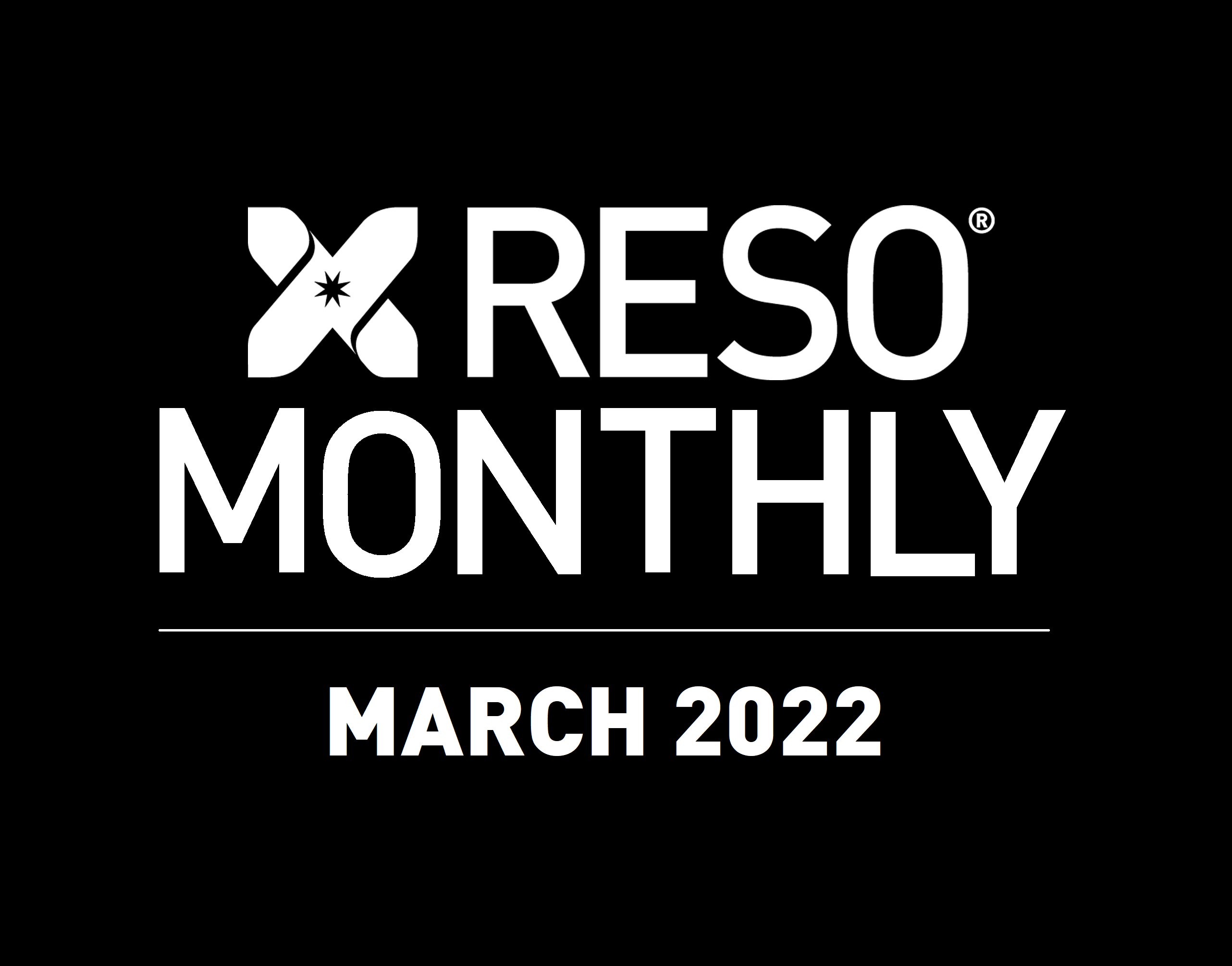 RESO Monthly, March 2022: Important 2022 RESO Spring Conference Info, New Workgroup Chairs, Appraisal Subgroup Spotlight and More!