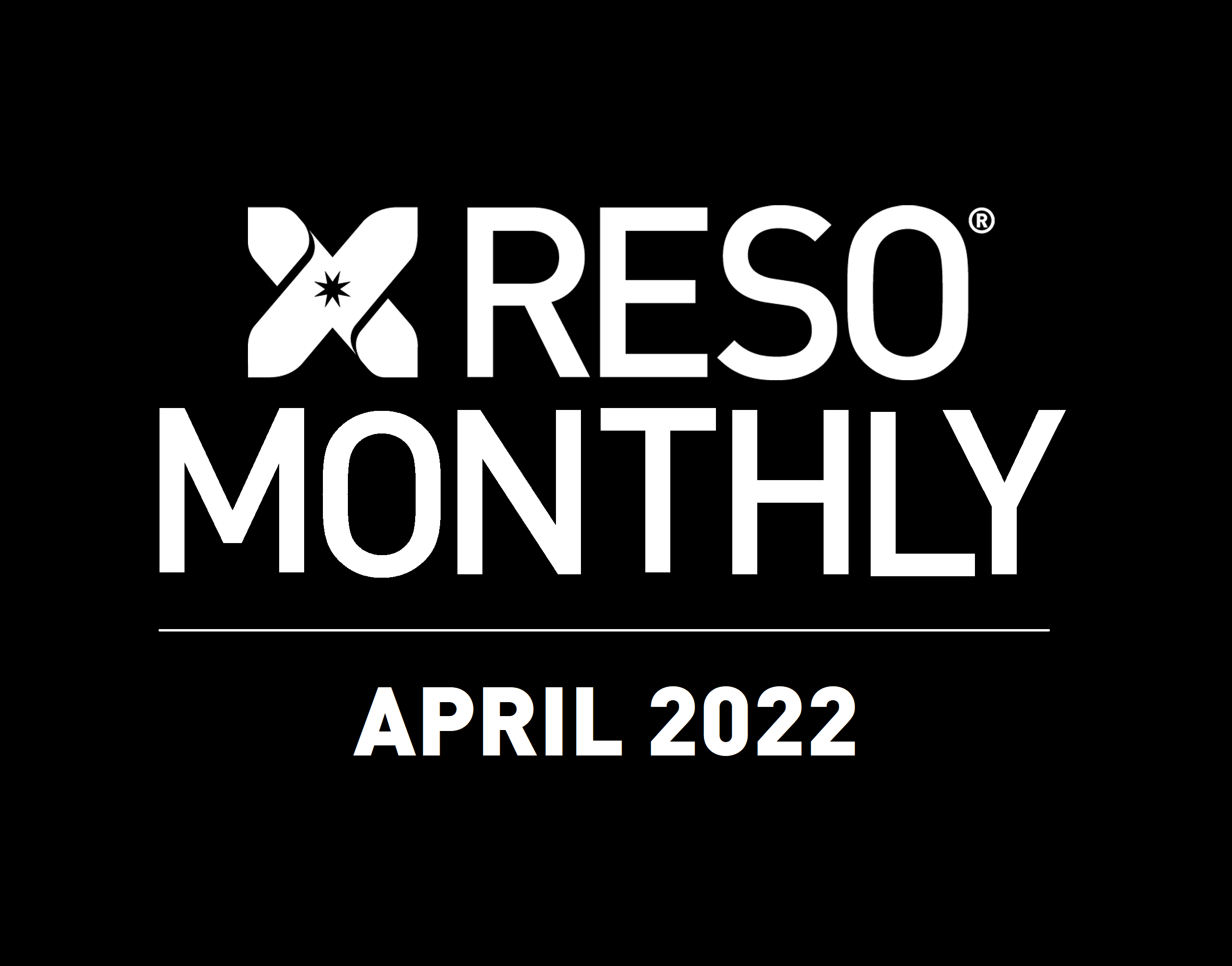 RESO Monthly, April 2022: RESO Spring Conference Agenda, Unique IDs, RESO at﻿ Industry Events and More!