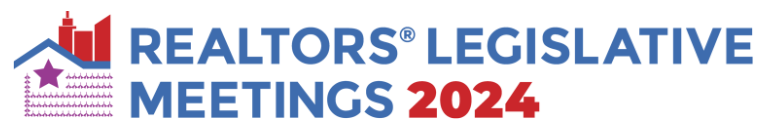 2024 REALTORS® Legislative Meetings graphic