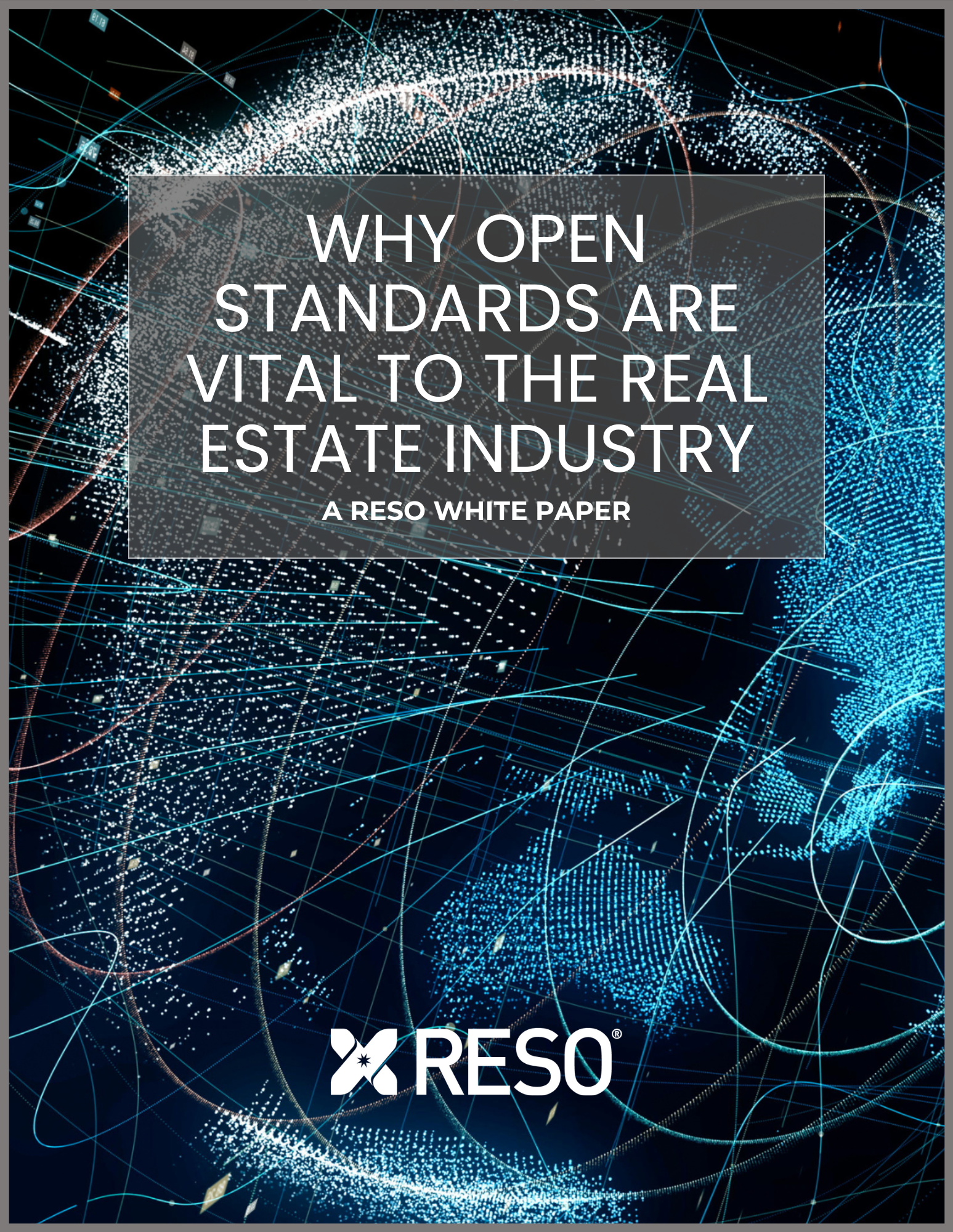 Why Open Standards Are Vital To RE Industry WP Page