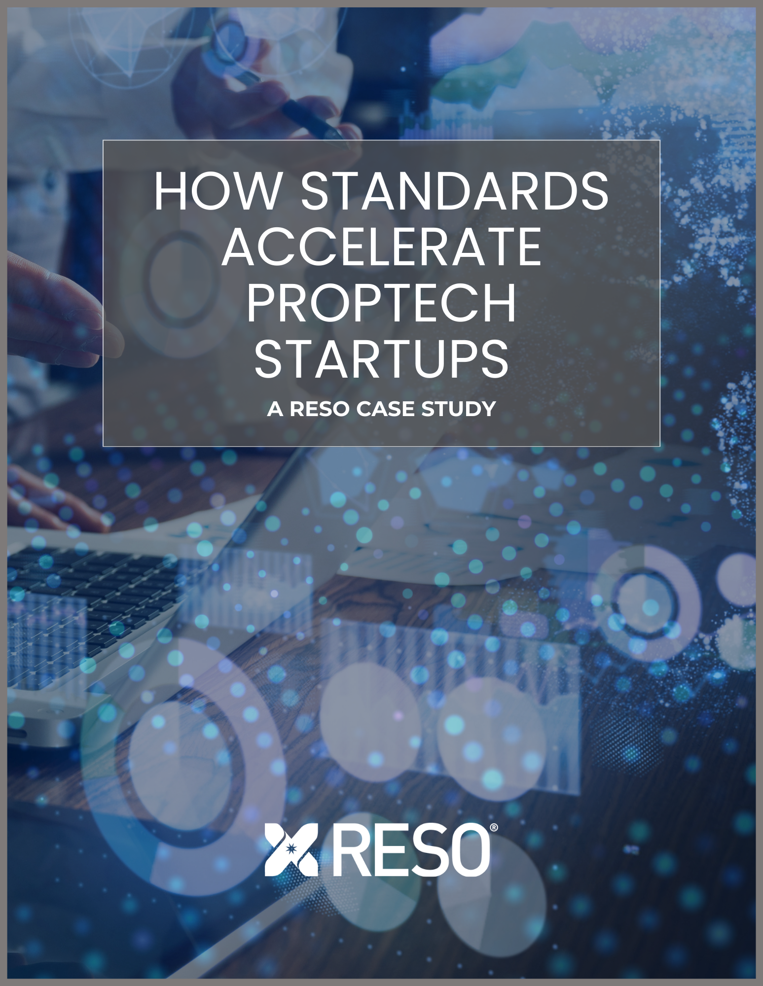 How Standards Accelerate Proptech Startups Case Study WPpage 1