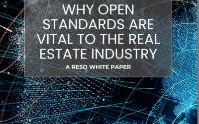 Why Open Standards are Vital to the Real Estate Industry